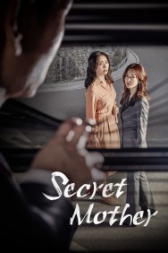 Stream Secret Mother Movies in HD Free on MoviesJoy