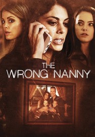 Watch free The Wrong Nanny movies online on on MoviesJoy Alternatives site