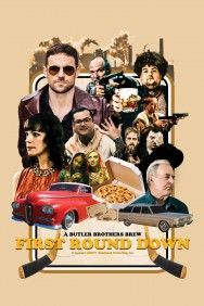 Stream First Round Down Movies in HD Free on MoviesJoy