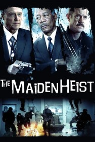 Stream The Maiden Heist in Full HD for Free on MoviesJoy