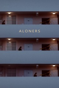 Watch Free Aloners Movies HD Online FMovies Alternatives site