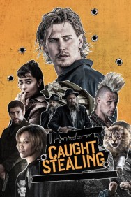 Caught Stealing Watch free Caught Stealing movies Hd online HDToday Alternatives