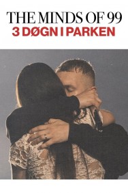 The Minds Of 99 - Tre Døgn i Parken Watch free The Minds Of 99 - Tre Døgn i Parken movies online on on MoviesJoy Alternatives site