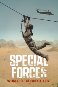 Stream Special Forces: World's Toughest Test Movies in HD Free on MoviesJoy