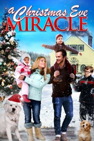 Stream A Christmas Eve Miracle in Full HD for Free on MoviesJoy