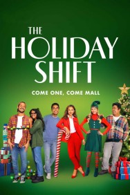 Stream The Holiday Shift in Full HD for Free on MoviesJoy