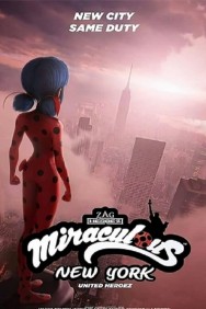 Stream Miraculous World: New York, United HeroeZ in Full HD for Free on MoviesJoy