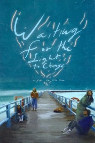 Watch free Waiting for the Light to Change movies online on on MoviesJoy Alternatives site