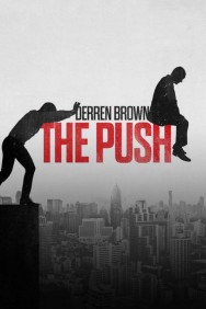 Stream Derren Brown: Pushed to the Edge in Full HD for Free on MoviesJoy