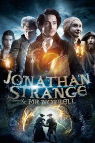 Stream Jonathan Strange & Mr Norrell in Full HD for Free on MoviesJoy