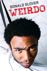 Stream Donald Glover: Weirdo in Full HD for Free on MoviesJoy