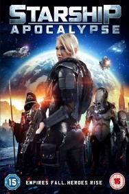 Watch Free Starship Apocalypse Movies HD Online FMovies Alternatives site