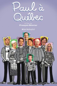 Stream Paul à Québec in Full HD for Free on MoviesJoy