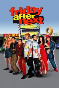 Watch Free Friday After Next Movies HD Online FMovies Alternatives site