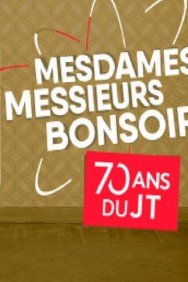 Watch Free Mesdames, Messieurs, Bonsoir, Les 70 ans du JT Movies HD Online FMovies Alternatives site