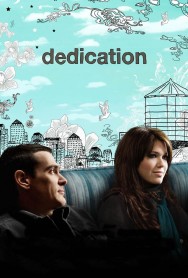 Watch free Dedication movies online on on MoviesJoy Alternatives site