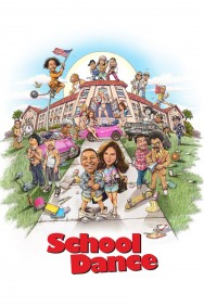 Stream School Dance Movies in HD Free on MoviesJoy