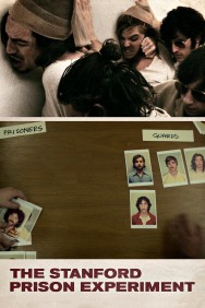 Stream The Stanford Prison Experiment Movies in HD Free on MoviesJoy