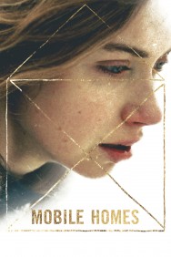 Watch Mobile Homes Movies Free Online on MoviesJoy