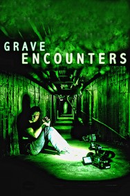 Stream Grave Encounters in Full HD for Free on MoviesJoy