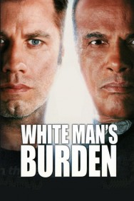 Watch free White Man's Burden movies online on on MoviesJoy Alternatives site