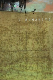 Stream Humanité in Full HD for Free on MoviesJoy