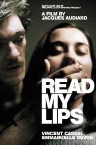 Stream Read My Lips in Full HD for Free on MoviesJoy