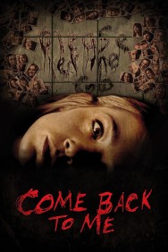 Watch Free Movies  Come Back to Me Full HD Online | M4uHD