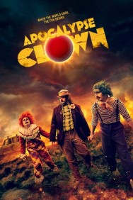 Watch Free Movies  Apocalypse Clown Full HD Online | M4uHD