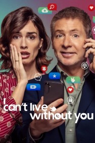 Watch free I Can't Live Without You movies online on on MoviesJoy Alternatives site