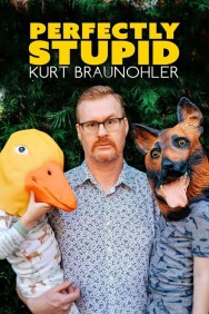 Stream Kurt Braunohler: Perfectly Stupid in Full HD for Free on MoviesJoy