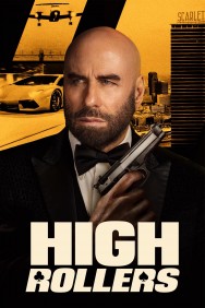 Stream High Rollers Movies in HD Free on MoviesJoy