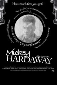 Stream Mickey Hardaway Movies in HD Free on MoviesJoy