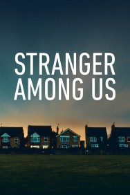 Stream Stranger Among Us in Full HD for Free on MoviesJoy