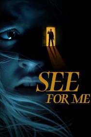 Watch Free See for Me Movies HD Online FMovies Alternatives site