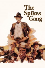 Watch free The Spikes Gang movies online on on MoviesJoy Alternatives site