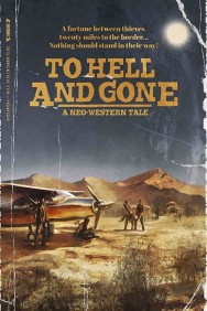 Stream To Hell and Gone in Full HD for Free on MoviesJoy