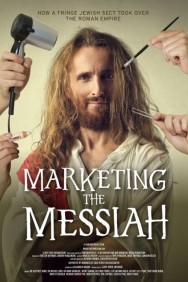 Stream Marketing the Messiah in Full HD for Free on MoviesJoy