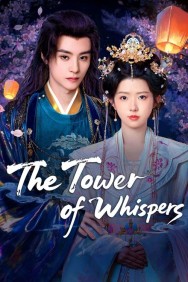 Watch Free The Tower of Whispers Movies Full HD Online on MovieJoy