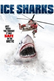 Watch Free Movies  Ice Sharks Full HD Online | M4uHD