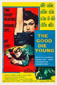 Stream The Good Die Young Movies in HD Free on MoviesJoy