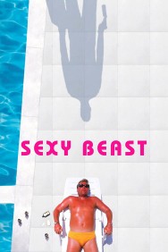 Watch free Sexy Beast movies online on on MoviesJoy Alternatives site