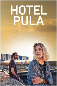 Hotel Pula Watch free Hotel Pula movies Hd online HDToday Alternatives