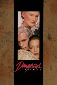 Stream Dangerous Liaisons in Full HD for Free on MoviesJoy