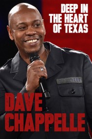 Watch free Dave Chappelle: Deep in the Heart of Texas movies online on on MoviesJoy Alternatives site