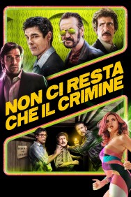 Watch free Non ci resta che il crimine movies online on on MoviesJoy Alternatives site