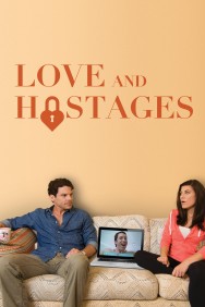 Stream Love & Hostages in Full HD for Free on MoviesJoy