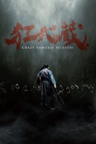 Stream Crazy Samurai Musashi in Full HD for Free on MoviesJoy