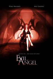 Stream Evil Angel Movies in HD Free on MoviesJoy