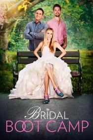 Stream Bridal Boot Camp Movies in HD Free on MoviesJoy